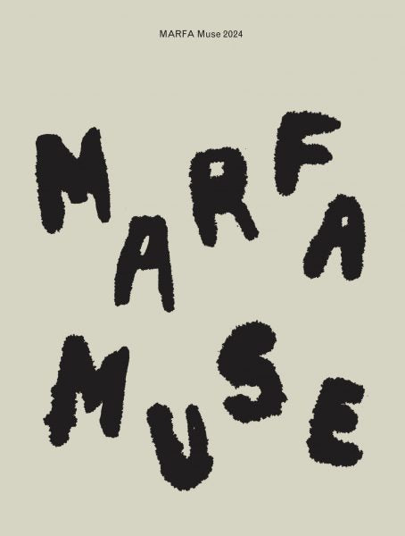 MARFA MUSE