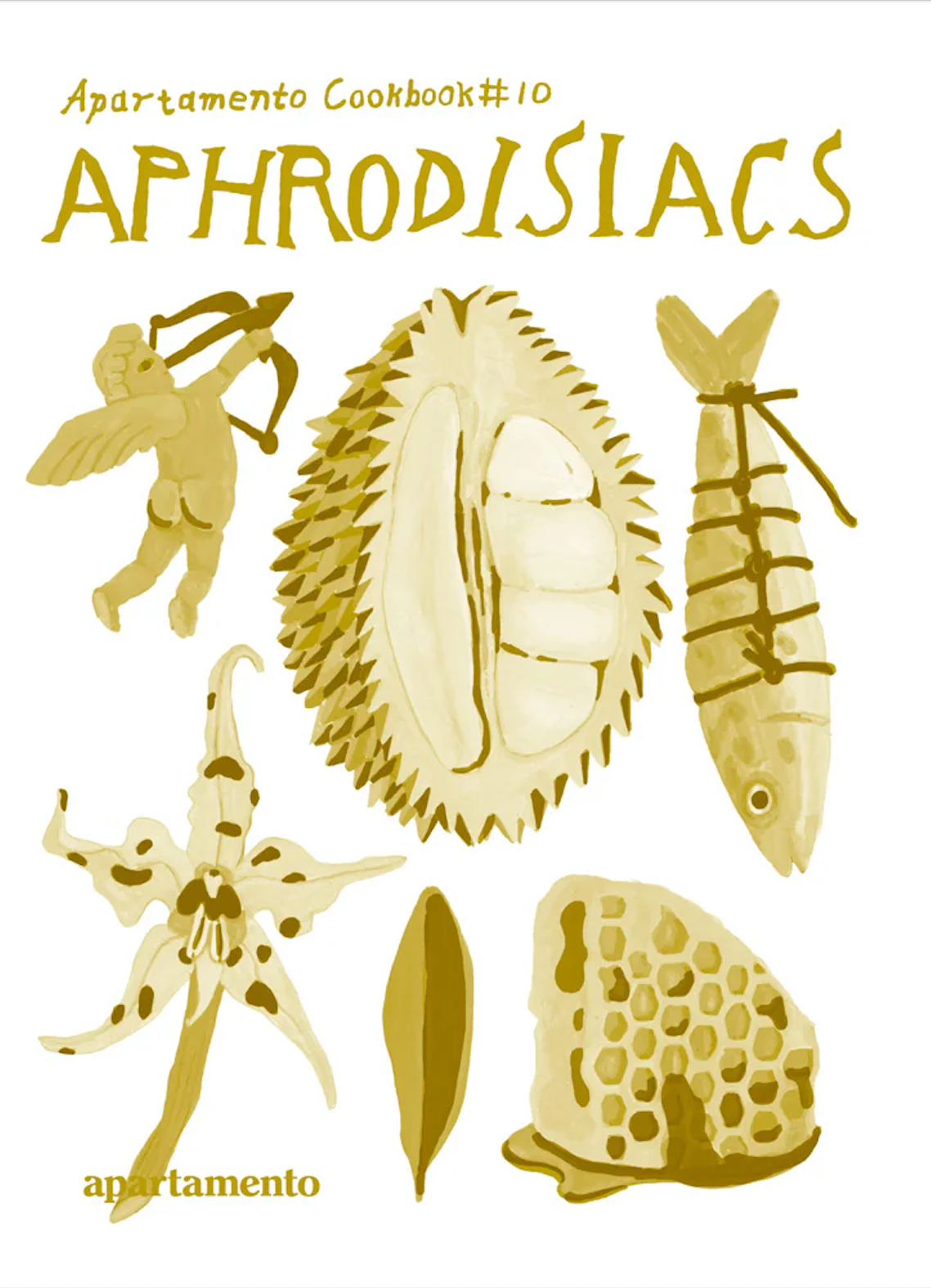 Apartamento Cookbook #10: APHRODISIACS